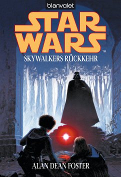Skywalkers Rückkehr (eBook, ePUB) - Foster, Alan Dean