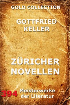 Züricher Novellen (eBook, ePUB) - Keller, Gottfried