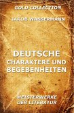 Deutsche Charaktere und Begebenheiten (eBook, ePUB)