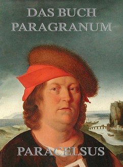 Das Buch Paragranum (eBook, ePUB) - Paracelsus