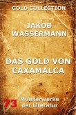 Das Gold von Caxamalca (eBook, ePUB)