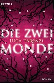 Die zwei Monde (eBook, ePUB)