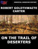 On The Trail Of Deserters (eBook, ePUB)