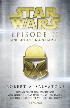 Star Wars(TM) - Episode II - Angriff der Klonkrieger / Star Wars Bd.2 (eBook, ePUB) - Salvatore, R. A.