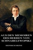 Aus den Memoiren des Herrn von Schnabelewopski (eBook, ePUB)