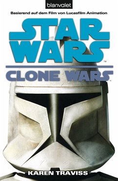 Star Wars: Clone Wars / Clone Wars Bd.1 (eBook, ePUB) - Traviss, Karen