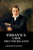 Essays I: Über Deutschland (eBook, ePUB)
