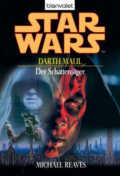 Star Wars - Darth Maul - Der Schattenjäger (eBook, ePUB) - Reaves, Michael