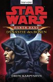 Dynastie des Bösen / Star Wars - Darth Bane Bd.3 (eBook, ePUB)