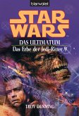 Das Ultimatum / Star Wars - Das Erbe der Jedi Ritter Bd.9 (eBook, ePUB)