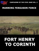 Campaigns Of The Civil War Vol. 2 - Fort Henry To Corinth (eBook, ePUB)