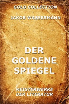 Cover Der goldene Spiegel (eBook, ePUB)
