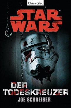 Star Wars Der Todeskreuzer (eBook, ePUB) - Schreiber, Joe
