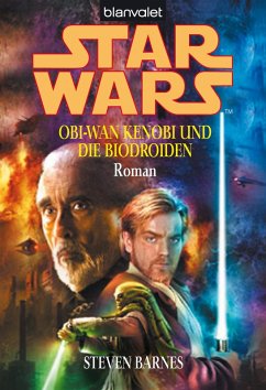 Star Wars. Obi-Wan Kenobi und die Biodroiden (eBook, ePUB) - Barnes, Steven
