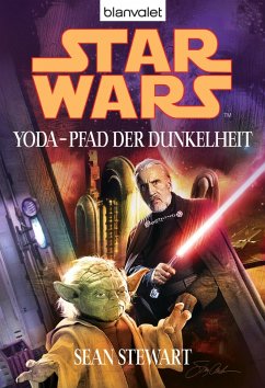 Star Wars. Yoda - Pfad der Dunkelheit (eBook, ePUB) - Stewart, Sean