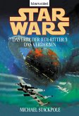 Das Verderben / Star Wars - Das Erbe der Jedi Ritter Bd.3 (eBook, ePUB)