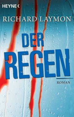 Der Regen (eBook, ePUB) - Laymon, Richard