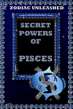 Zodiac Unleashed - Pisces (eBook, ePUB) - Beck, Juergen