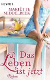 Das Leben ist jetzt (eBook, ePUB)