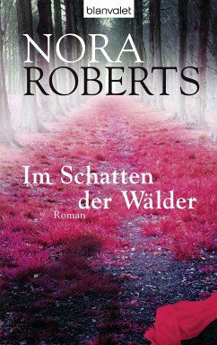Im Schatten der Wälder (eBook, ePUB) - Roberts, Nora