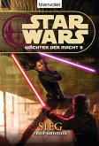 Sieg / Star Wars - Wächter der Macht Bd.9 (eBook, ePUB)