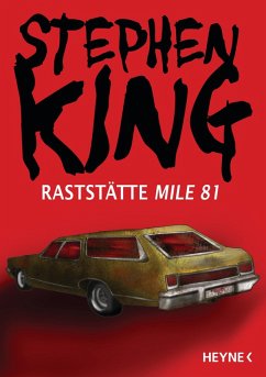 Raststätte Mile 81 (eBook, ePUB) - King, Stephen