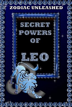 Zodiac Unleashed - Leo (eBook, ePUB) - Beck, Juergen