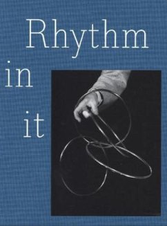 Rhythm in it - Brotbeck, Roman;Macho, Thomas;Schuppli, Madeleine