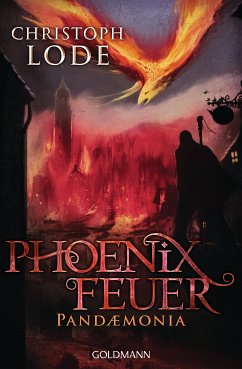 Phoenixfeuer (eBook, ePUB) - Lode, Christoph