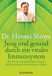 Jung und gesund durch ein vitales... - Bild 1