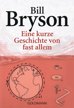 Eine kurze Geschichte von fast allem (eBook, ePUB) - Bryson, Bill