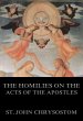 The Homilies On The Acts of the... - Bild 1