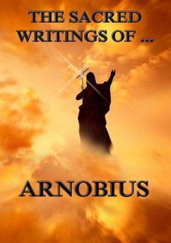 Cover The Sacred Writings of Arnobius (eBook, ePUB)
