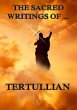 The Sacred Writings of Tertullian... - Bild 1