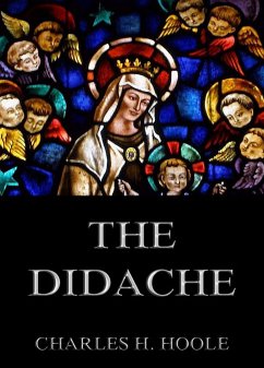 The Didache (eBook, ePUB) - Hoole, Charles M.