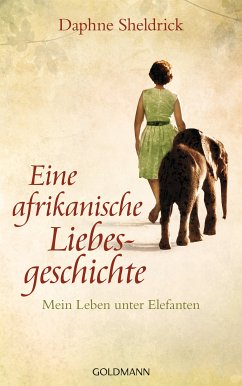 Eine afrikanische Liebesgeschichte (eBook, ePUB) - Sheldrick, Daphne