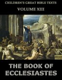 The Book Of Ecclesiastes (eBook, ePUB)