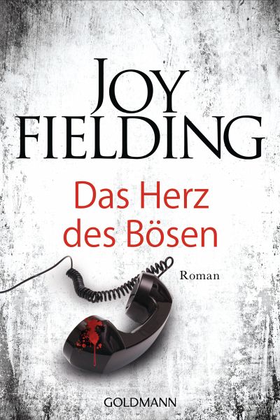 Das Herz des Bösen (eBook, ePUB) von Joy Fielding - Portofrei bei bücher.de