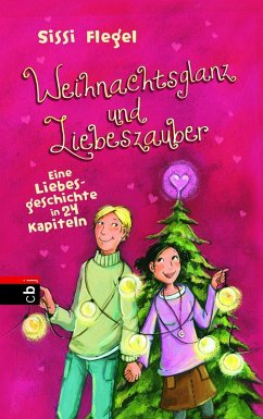 Weihnachtsglanz und Liebeszauber (eBook, ePUB) - Flegel, Sissi