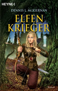 Elfenkrieger / Mithgar Bd.5 (eBook, ePUB) - McKiernan, Dennis L.