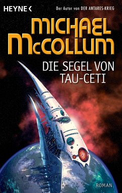Die Segel von Tau Ceti (eBook, ePUB) - McCollum, Michael