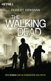 The Walking Dead / The Walking Dead Roman Bd.1 (eBook, ePUB)