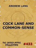 Cock Lane And Common-Sense (eBook, ePUB)