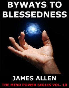 Byways to Blessedness (eBook, ePUB) - Allen, James