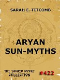 Aryan Sun-Myths (eBook, ePUB)