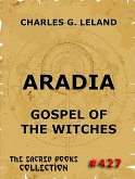 Aradia - Gospel Of The Witches (eBook, ePUB)