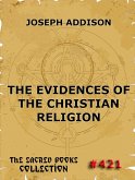 The Evidences Of The Christian Religion (eBook, ePUB)