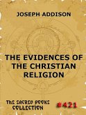 The Evidences Of The Christian Religion (eBook, ePUB)