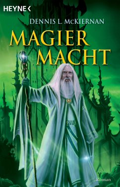 Magiermacht / Mithgar Bd.8 (eBook, ePUB) - McKiernan, Dennis L.