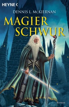 Magierschwur / Mithgar Bd.9 (eBook, ePUB) - McKiernan, Dennis L.